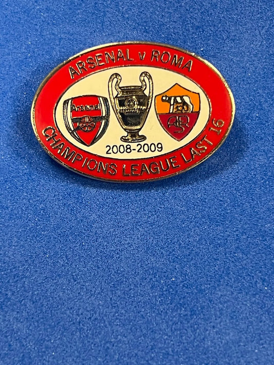 Arsenal vs Roma - Champions League Last 16 2008-2009 - Pin Badge